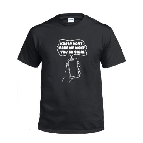 Karen T-Shirt